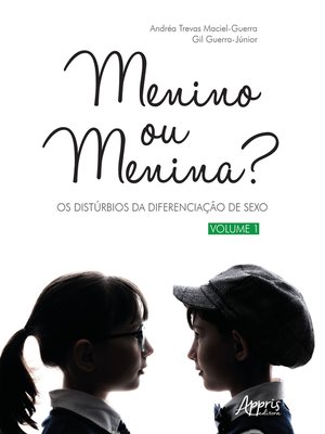 cover image of Menino ou Menina? Os Distúrbios da Diferenciação do Sexo – Volume 1
